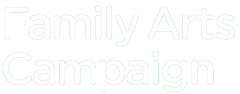 Family Arts Campaign